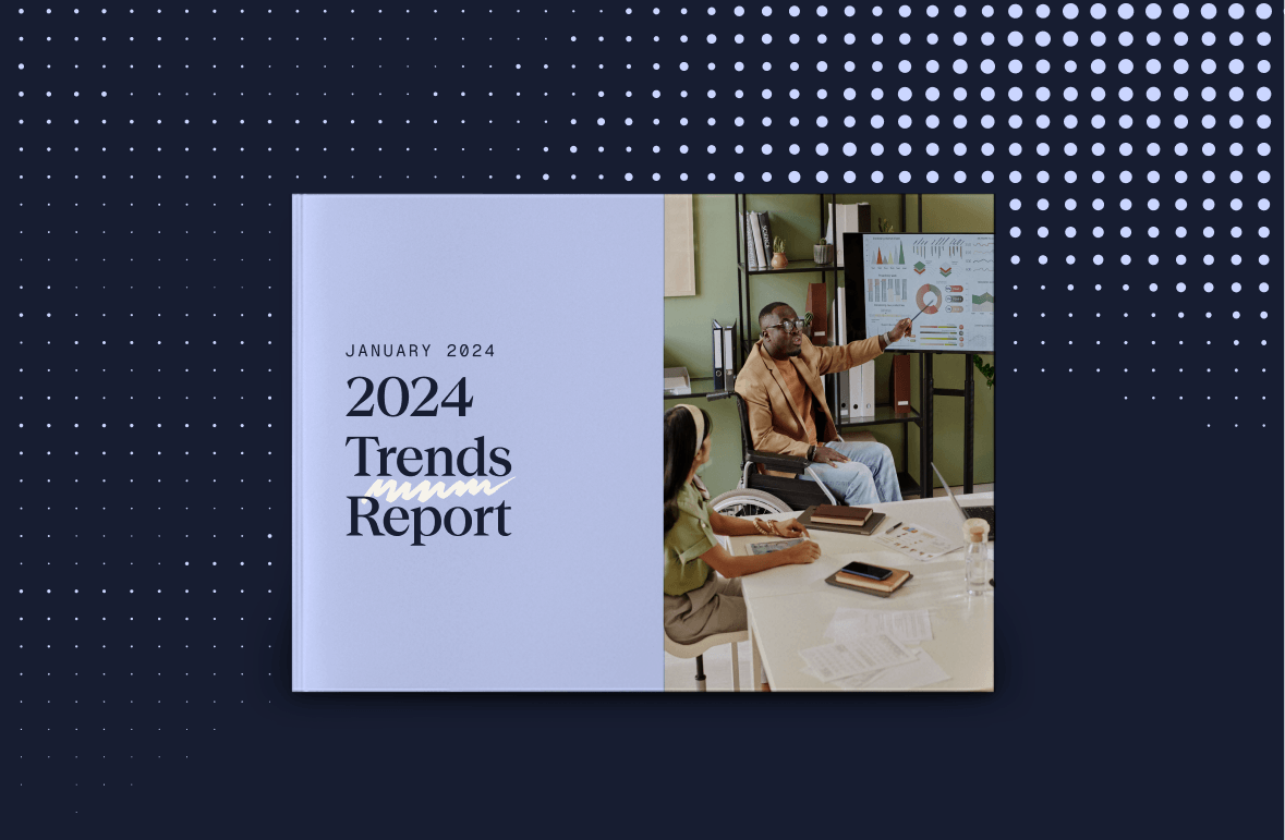 2024 Trends Report