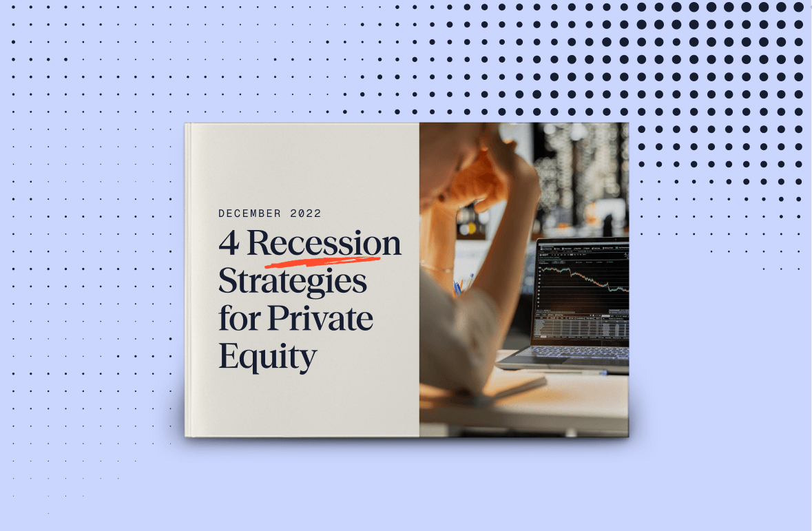 4 Recession Strategies for Private Equity