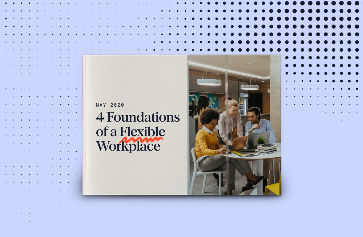 4 Foundations of a Flexible Workforce