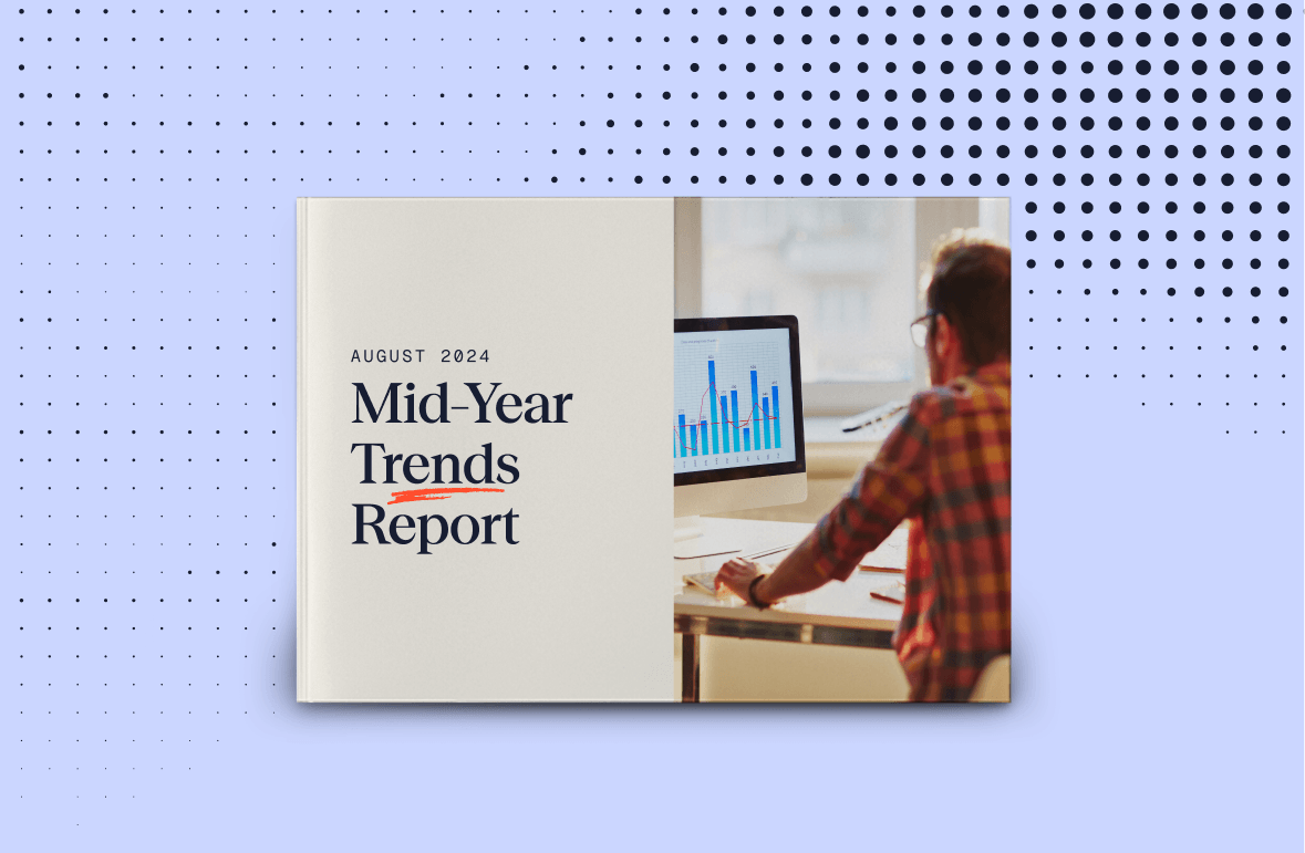 2024 Mid-Year Trends Report